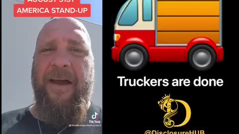 Truckers are...