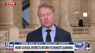 Rand Paul: We Need to Get Rid of Fauci's Hysteria