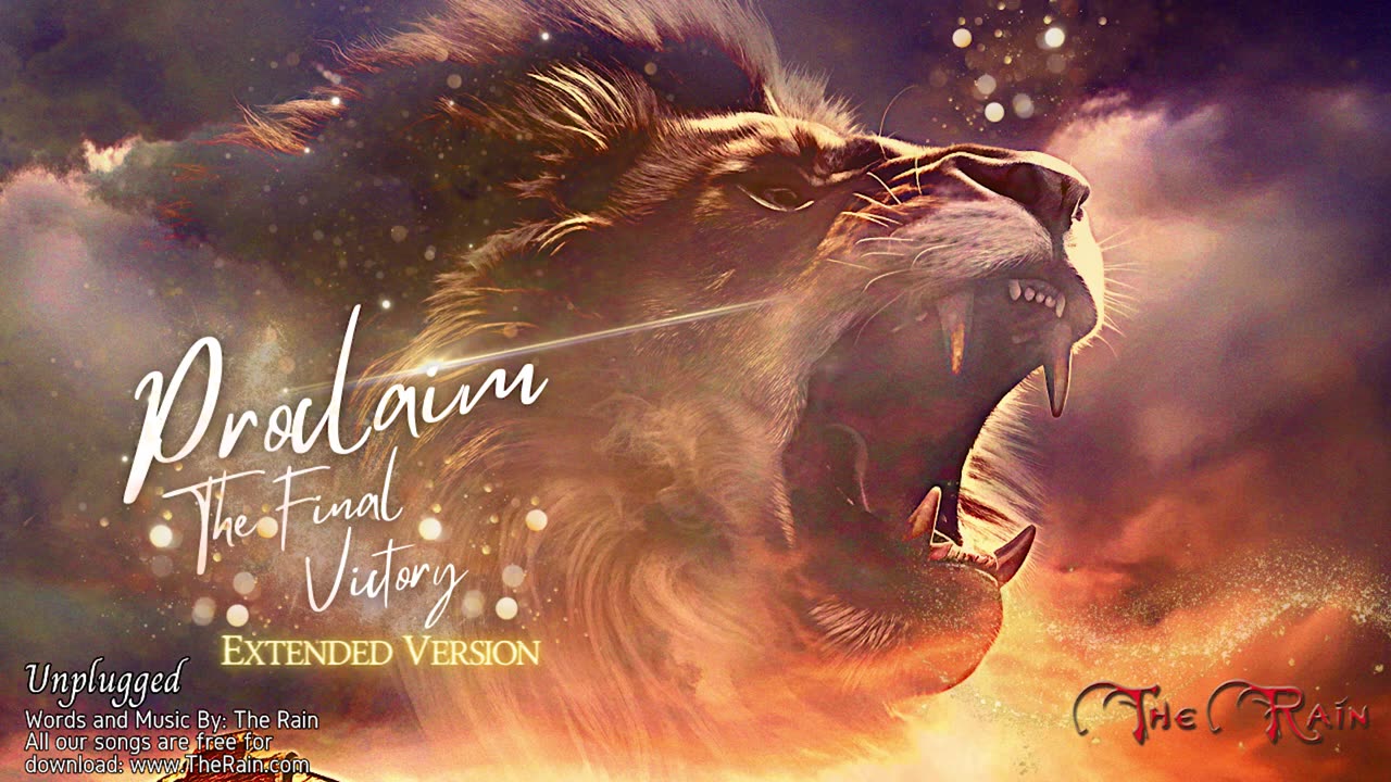 The Final Victory (Proclaim) - Extended Unplugged