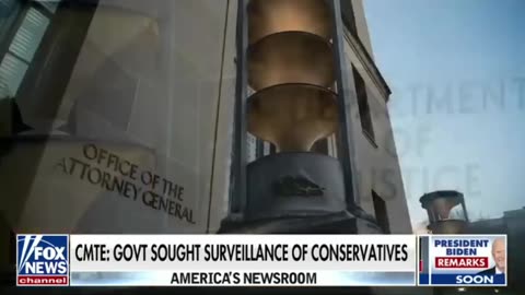 Government sought SURVEILLANCE of conservatives