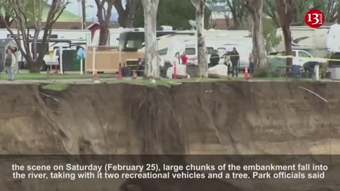 Motorhomes swept away as California riverbank crumbles in storm