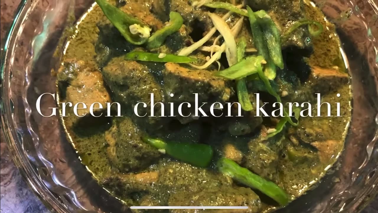 Chicken green karahi