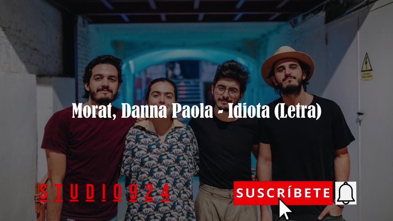 Morat, Danna Paola - Idiota (letra)