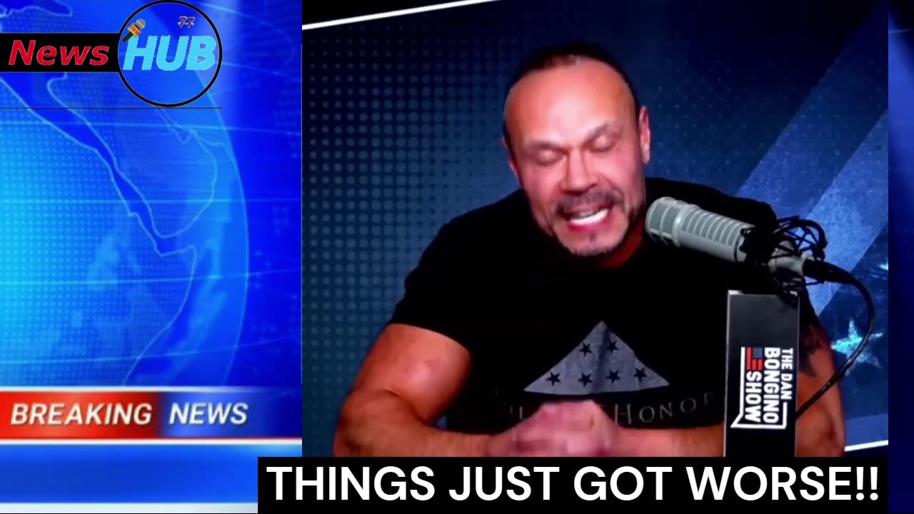 Dan Bongino Show : THINGS JUST GOT WORSE!!