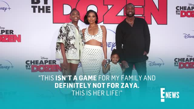 Dwyane Wade Slams Ex-Wife's Attempt to Block Zaya's Name Change E! News