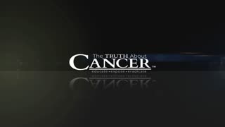 The Truth About Cancer Presents: Health Nuggets - The Incredible Story of Laetrile | Part 3/3