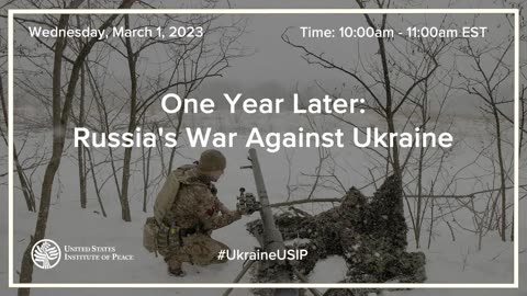 One Year Later: Russia's War Against Ukraine