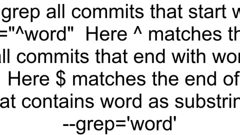 How to filter commits with git grep that only starts with a quotwordquot
