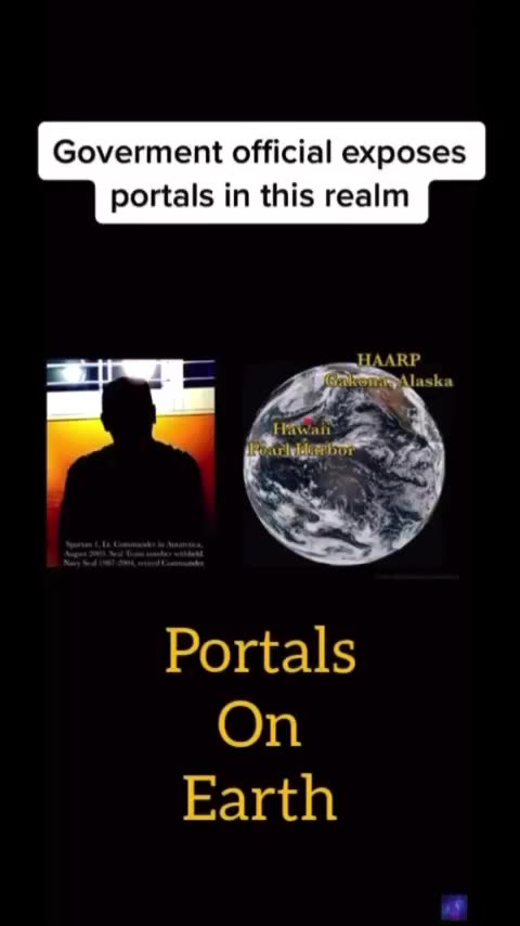 Government Official Exposes Portals on Earth
