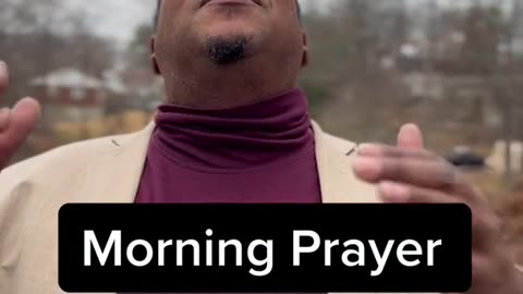 Morning prayers that God listened