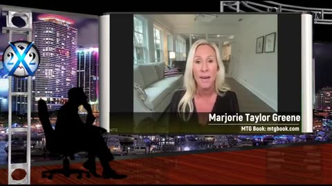 X-22 Spotlight - Marjorie Taylor Greene - DC Is Worse Than You Can Imagine