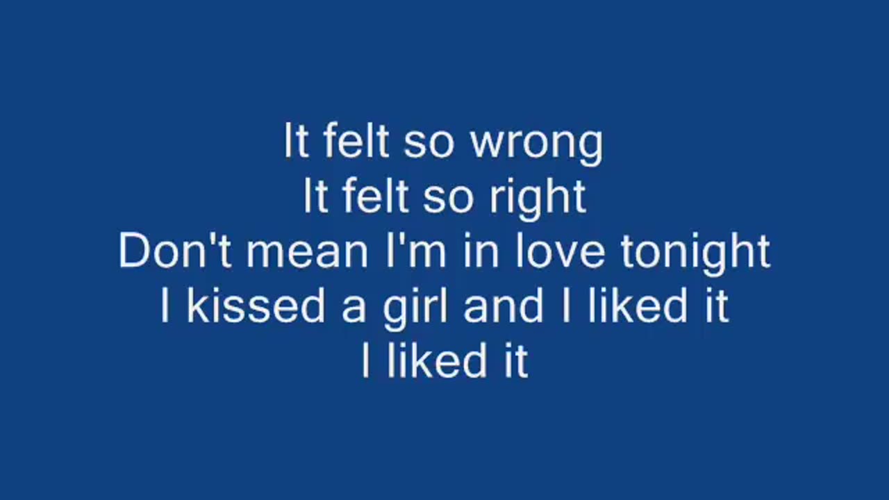 Katy Perry - I Kissed A Girl