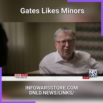 INFOWARS Bowne Report: Bill Gates Solicited Prostitution From A Minor - 7/4/23