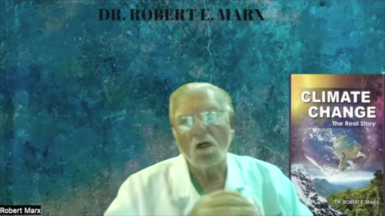 Climate Change #RobertEMarx #ClimateChangeTheRealStory