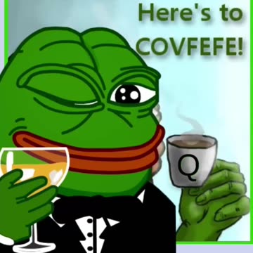 Here is to COVFEFE