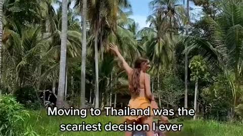 Moving to Thailand was the scariest decision