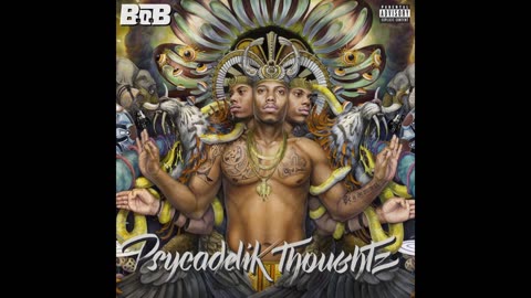 B.o.B - Psycadelik Thoughtz Mixtape