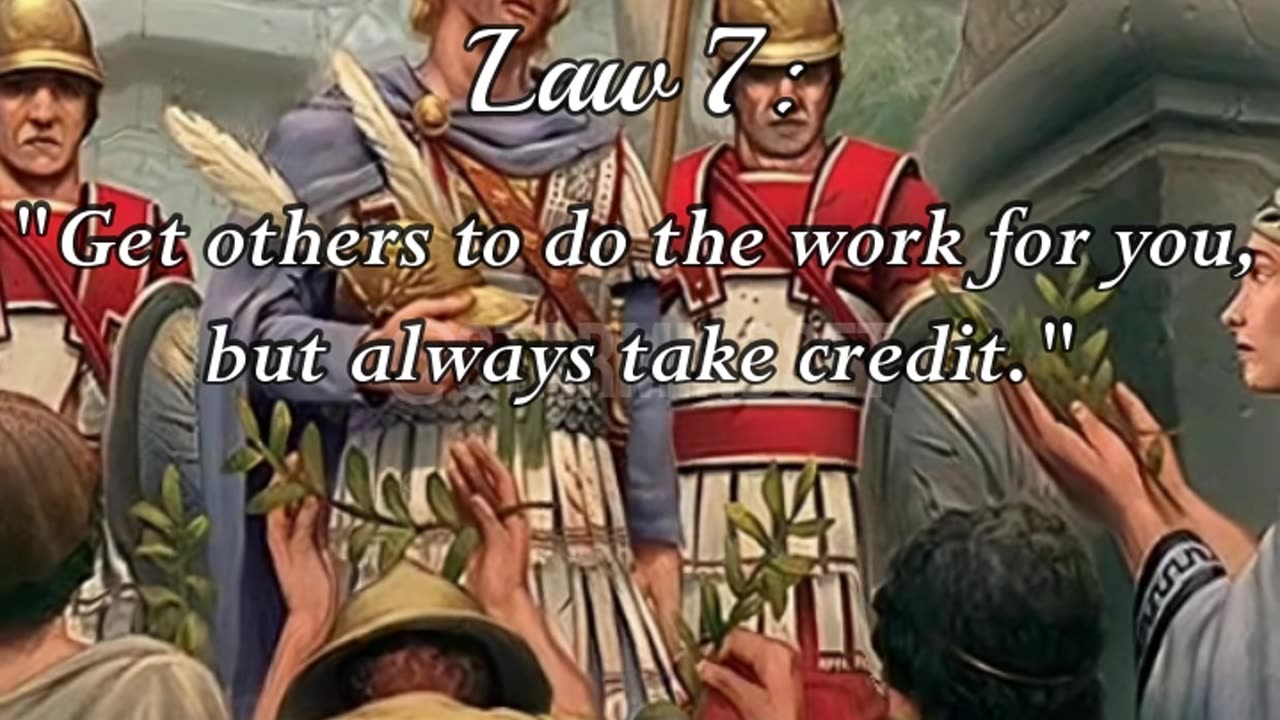 Law 7: "Get others to do the work for you, but always take credit."🤝#shorts