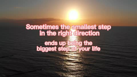 Thebiggest step of your life