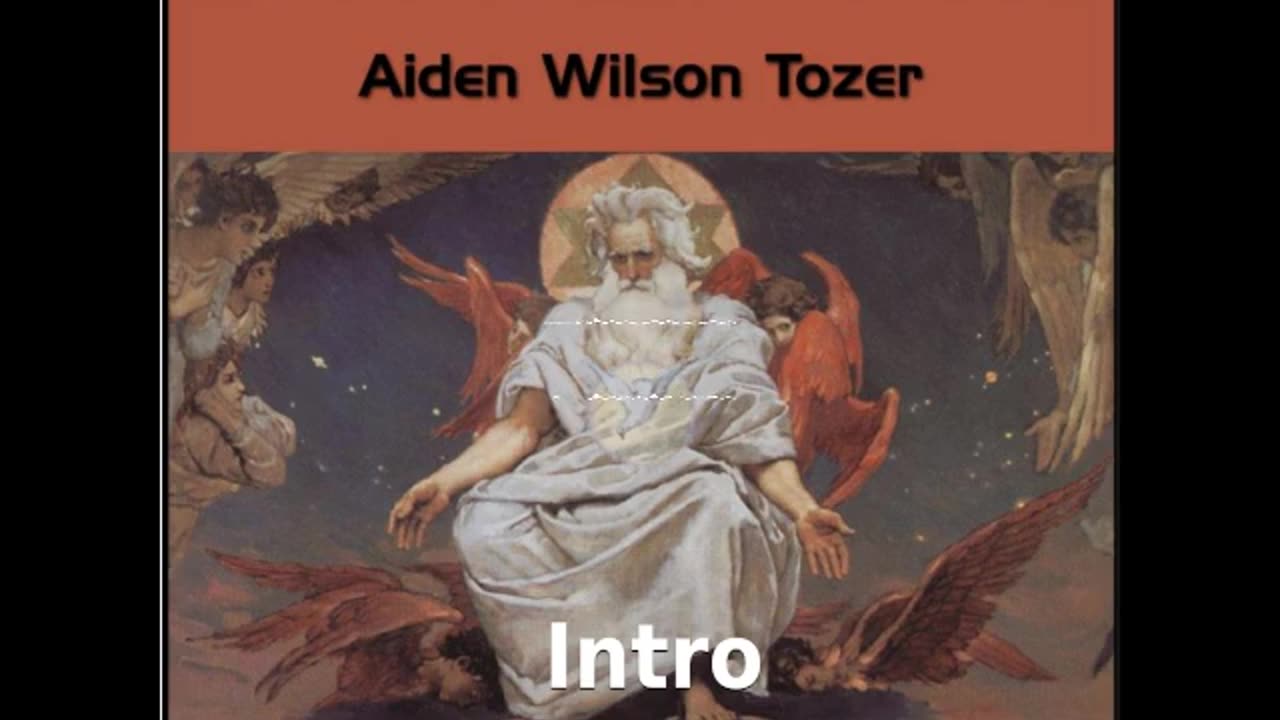 ✝️ The Pursuit of God by Aiden Wilson Tozer - Intro