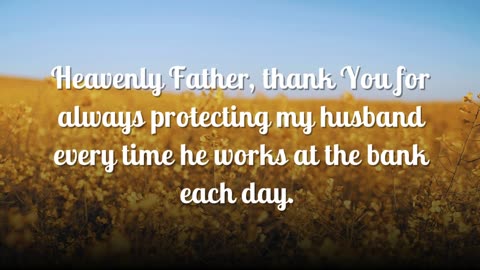 Prayer for my Husband's protection