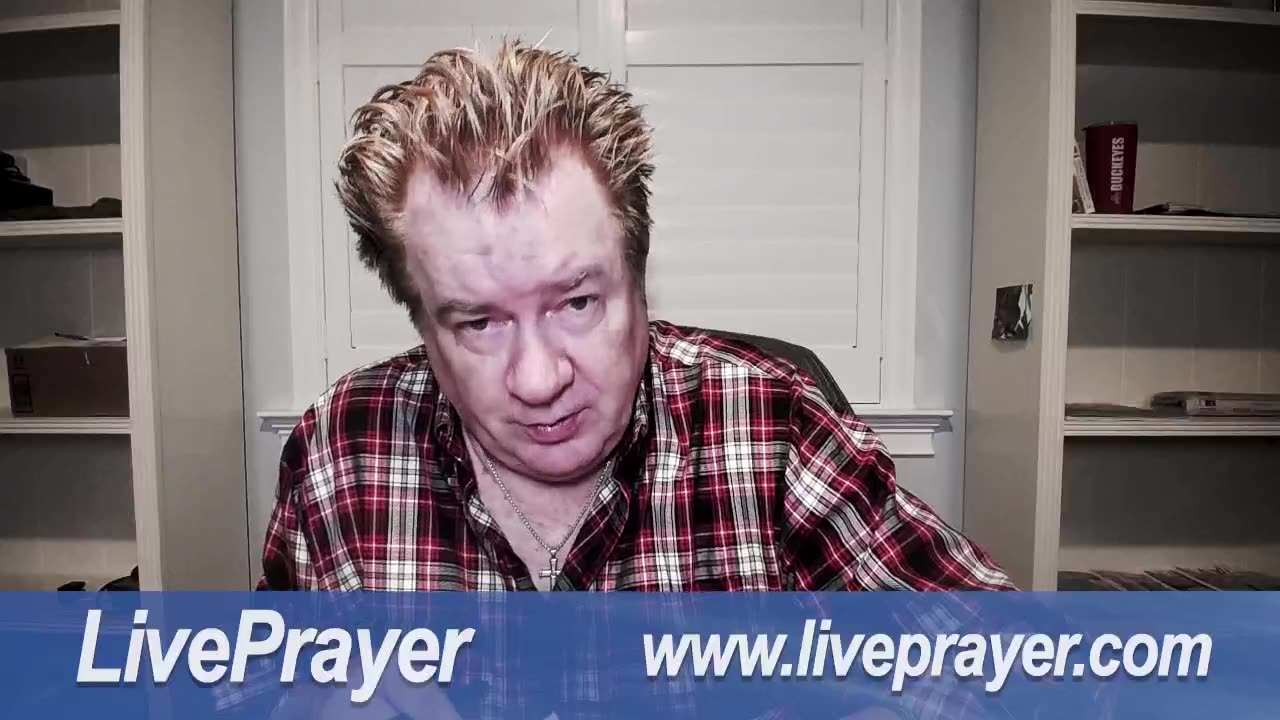 Liveprayer with Bill Keller 1/12/24