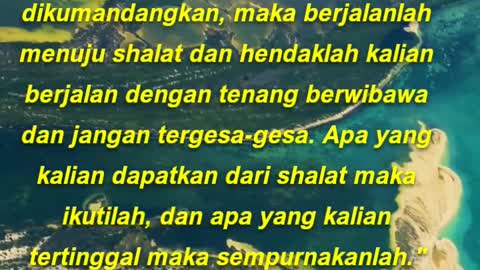 Jika kalian mendengar iqamat dikumandangkan, maka berjalanlah menuju shalat