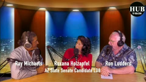 Roxana Holzapfel, Arizona State Senate Candidate LD8, Courtesy of HUB TV USA.COM