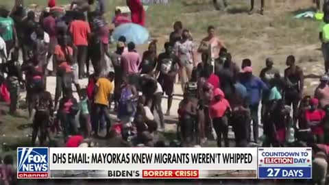 EMAIL REVEALS DHS SECRETARY MAYORKAS WAS ALERTED BY DHS' TOP PUBLIC AFFAIRS OFFICIAL THAT THE...