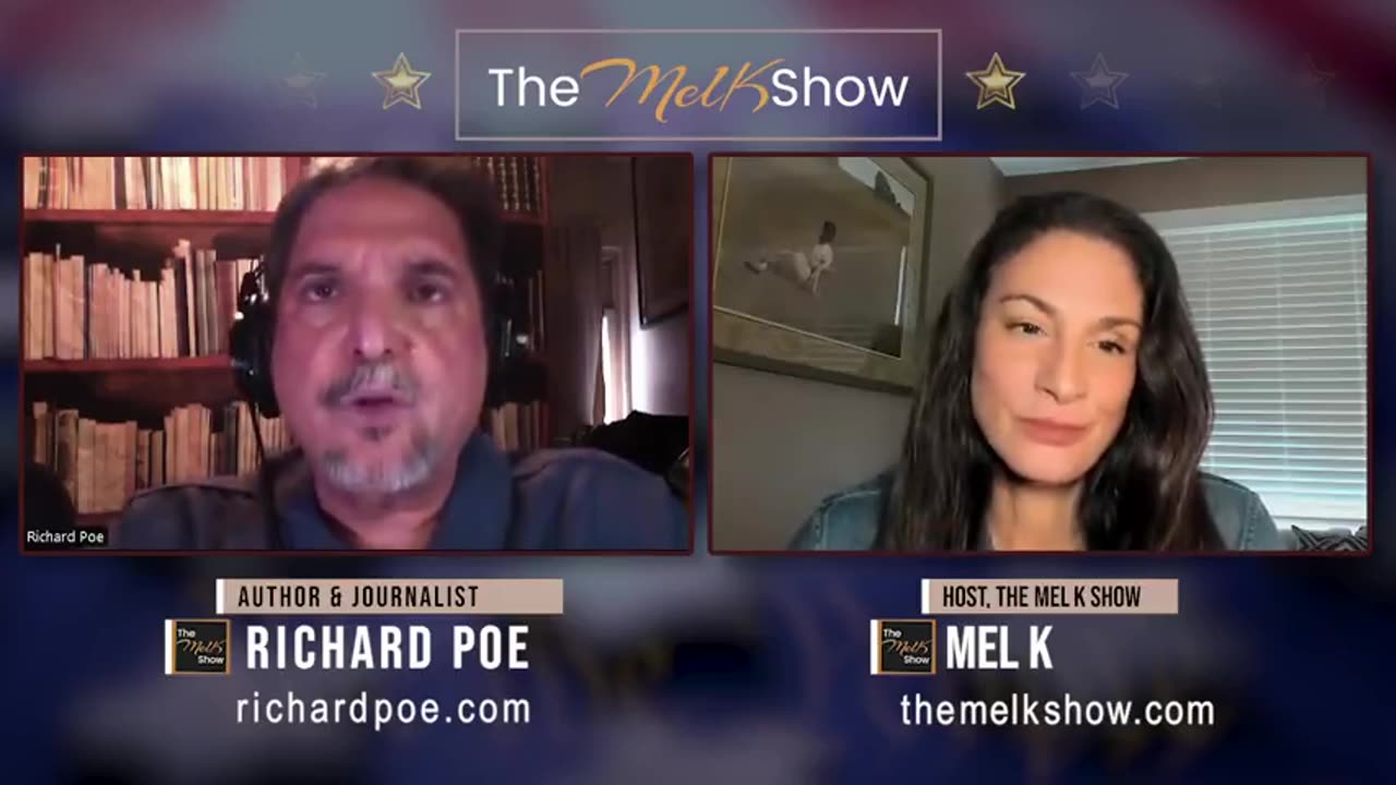 MEL K & AUTHOR & JOURNALIST RICHARD POE | DO ALL ROADS LEAD TO THE CROWN?