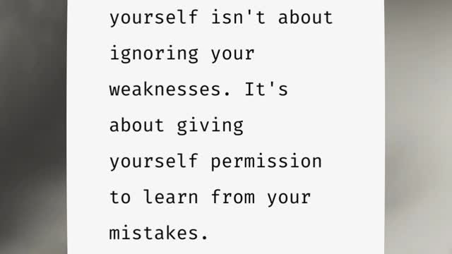 We grow by EMBRACING SHORTCOMINGS
