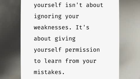We grow by EMBRACING SHORTCOMINGS