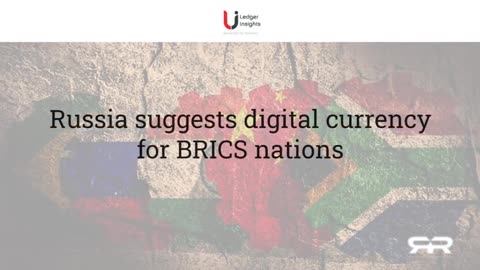 BRICS Announces New World Reserve Currency to Usher in Globalism