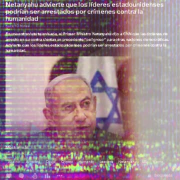 Netanyahu advierte que los líderes estadounidenses