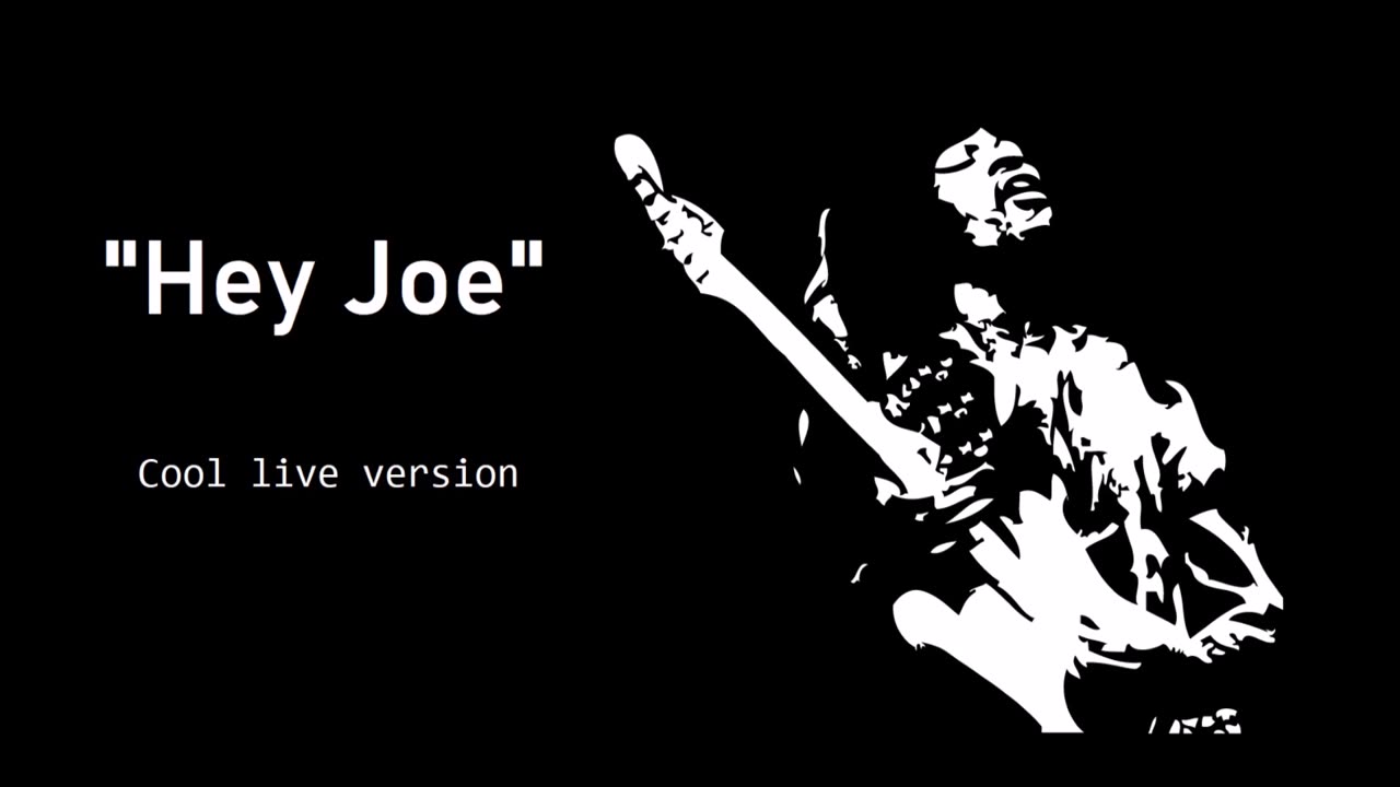 Jimi Hendrix - Hey Joe (Cool Live Version) Audio