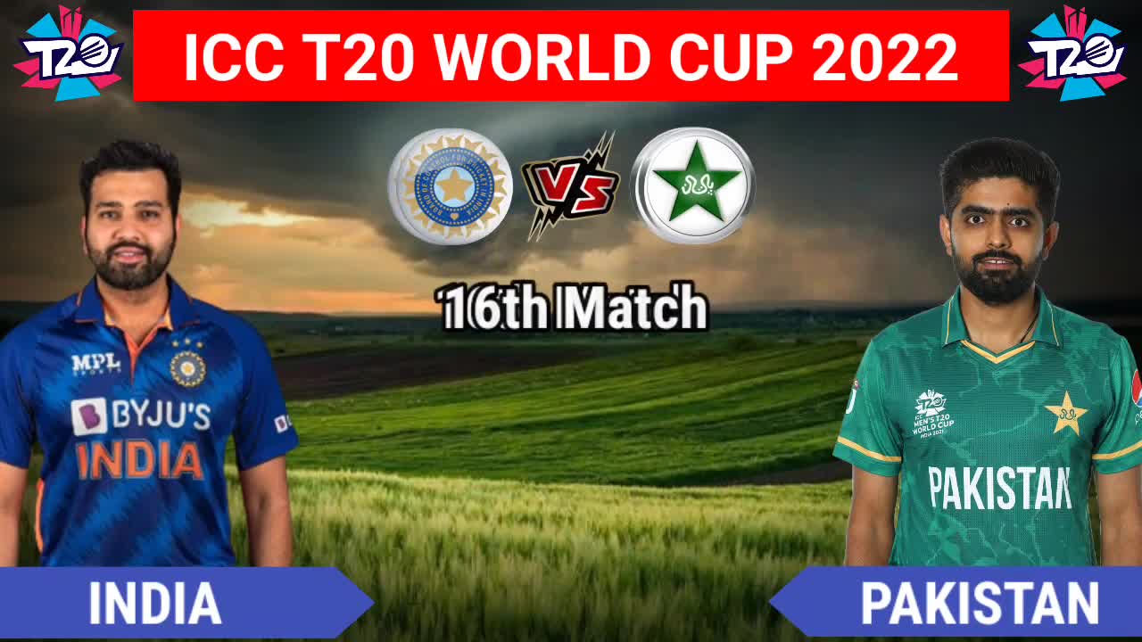 ICC T20 World Cup 2022 India vs Pakistan Match both team playing 11 comparison Ind playing 11