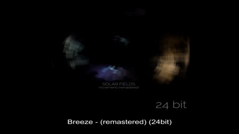 11. Breeze - (remastered) (24bit)