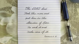 Fountain pen Cursive writing Genesis 2:15