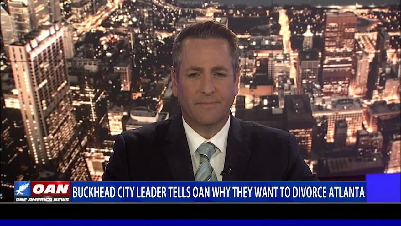 Buckhead city leader tells OAN why they want to divorce Atlanta