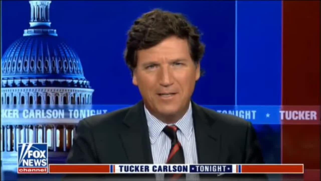 Tucker Carlson Tonight