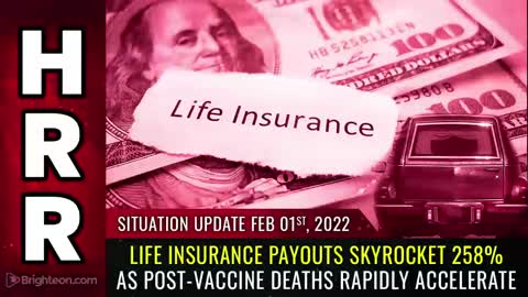 02-01-22 S.U. - Life Insurance Payouts Skyrocket 258% As Post Vax Deaths Rapidly Accelerate