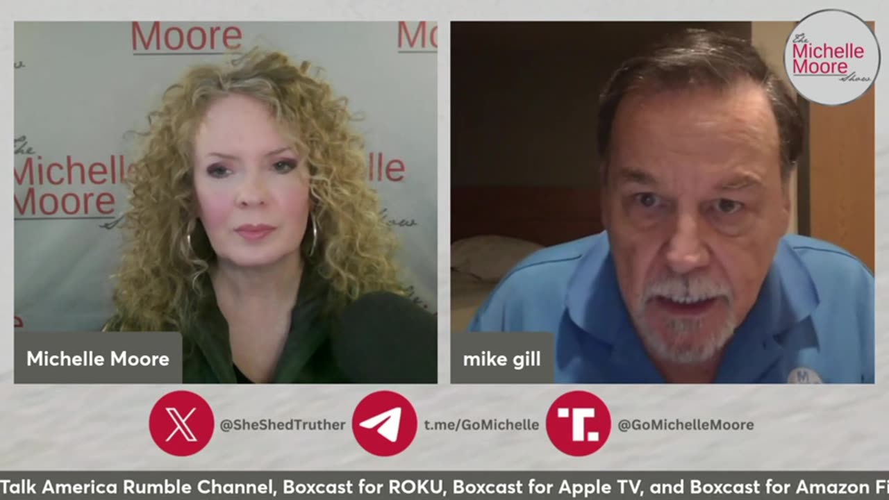 The Michelle Moore Show with Mike Gill 'Updates on D.C. corruption, Pandora's Box, etc