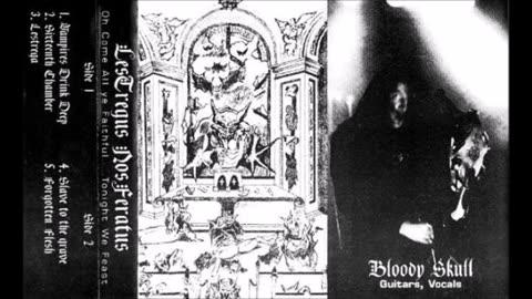 Lestregus Nosferatus - (1995) - Oh Come All Ye Faithful...Tonight We Feast (demo)