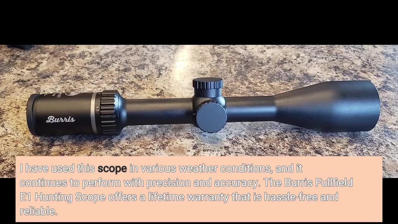 Buyer Feedback: Burris Fullfield E1 Hunting Scope