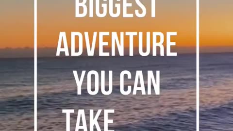 Biggest Adventure #dailyquotes #motivation #billionairemindset #motivationalquotes #motivational