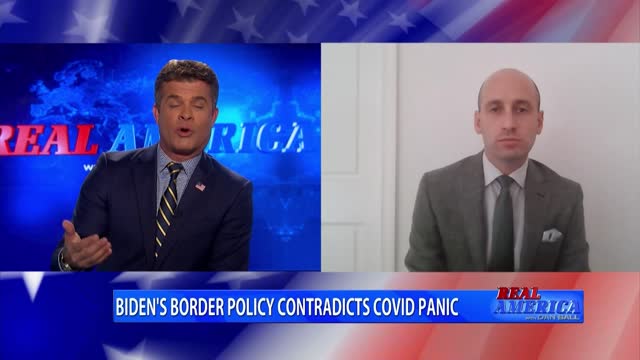 Real America - Dan Ball W/ Stephen Miller, Biden's Border Crisis and COVID, 9/13/21