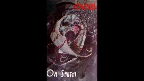 Ethereal - (1992) - Om Santhi (full demo)