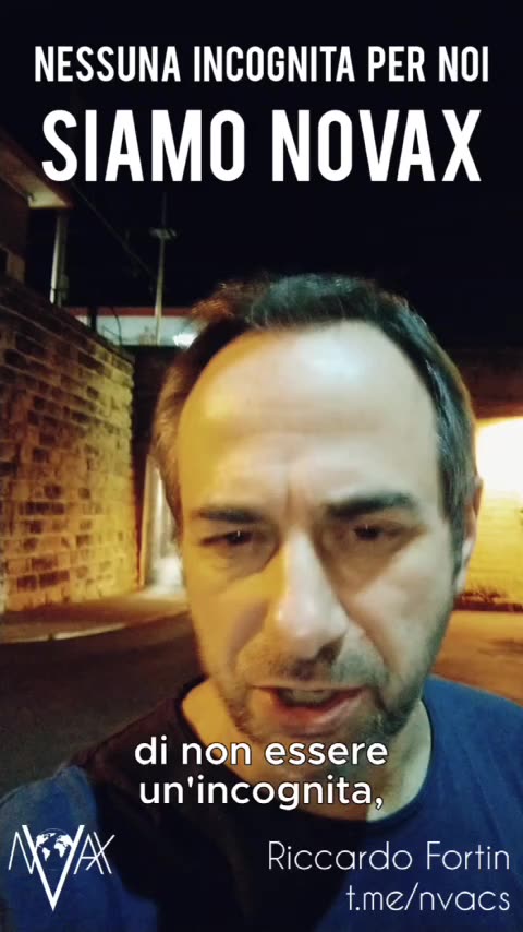 Nessuna incognita per noi SIAMO NOVAX