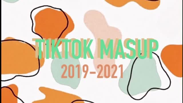 TikTok MashUp 2021