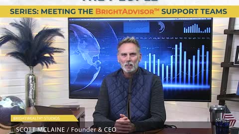Meeting The BrightAdvisor™ Support Teams: Acrylic Financial - The People